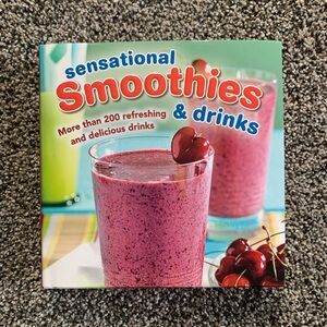 Sensational Smoothies and Drinks Recipe Book